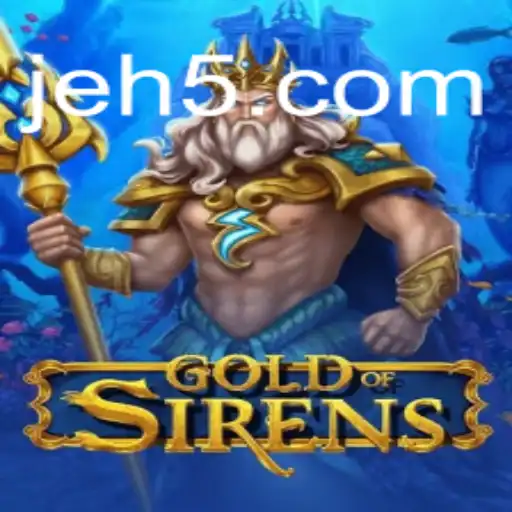Descubra o Fascinante Mundo de GoldofSirens: Uma Aventura Épica no Universo de je.bet